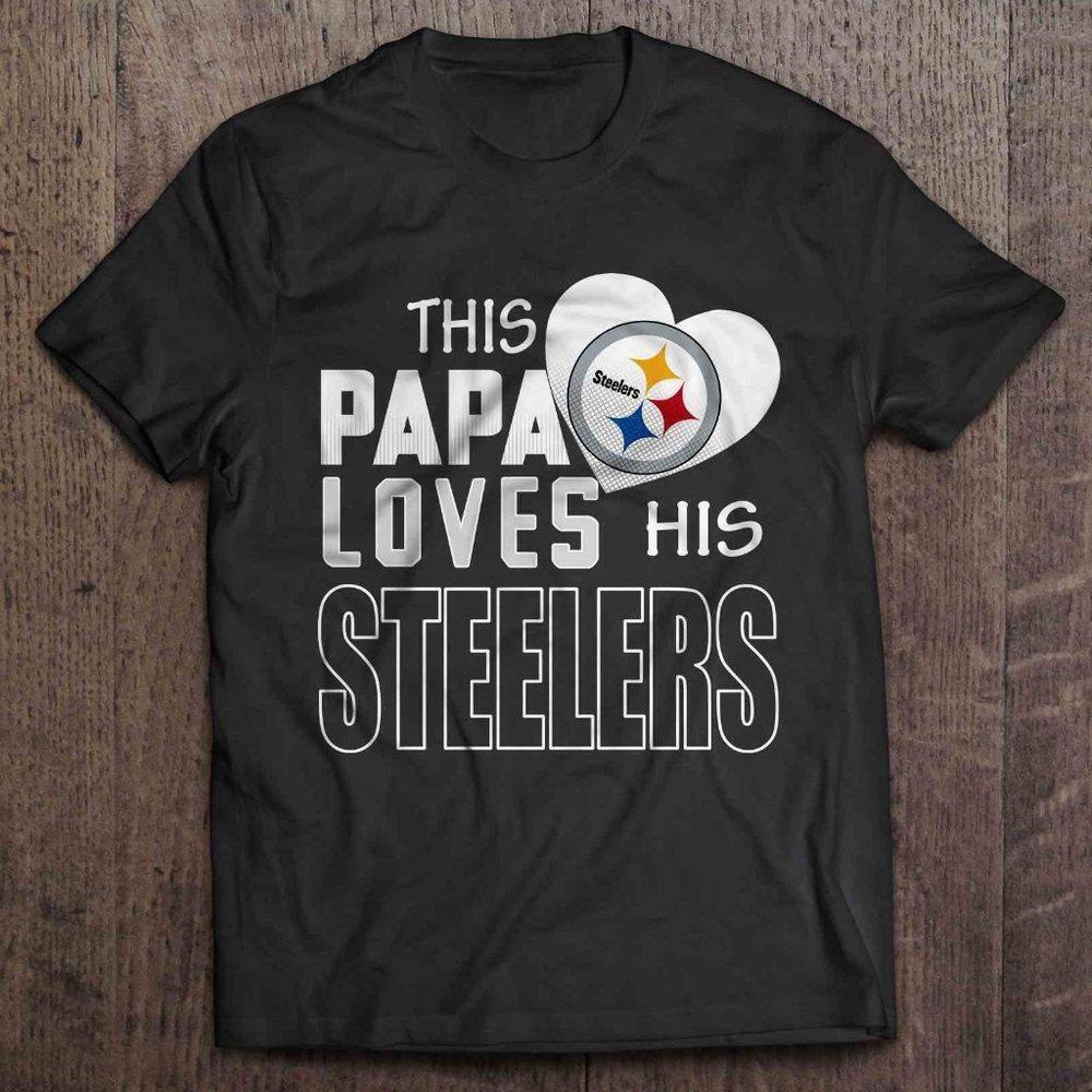This Papa Loves His Steelers Gift Graphics Tshirt Graphics Unisex Tshirt